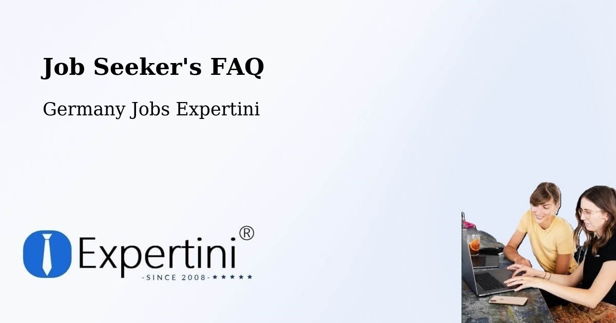 Job Seeker FAQ – Schwabmünchen - Germany Jobs Expertini
